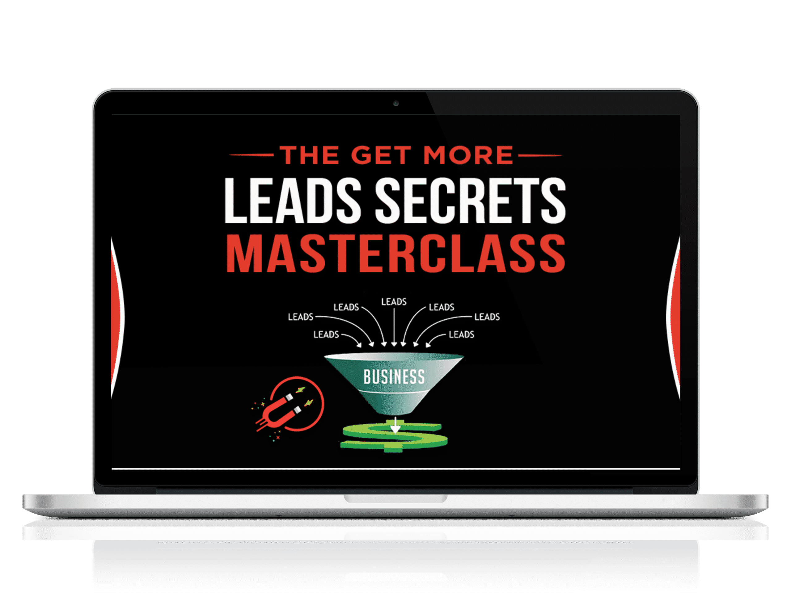 The Get More Leads Secrets Masterclass